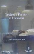 Tópicos y formas del sexismo