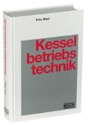 Handbuch der Kesselbetriebstechnik