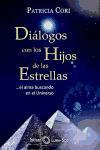 Diálogos con los hijos de las estrellas