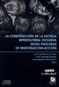 La construcción de la escuela intercultural inclusiva desde procesos de investigación-acción