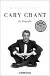 Cary Grant : la biografía
