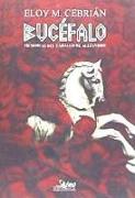 Bucéfalo : memorias del caballo de Alejandro