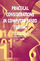 Practical Considerations in Computer-Based Testing