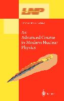 An Advanced Course in Modern Nuclear Physics