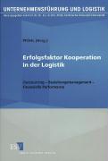 Erfolgsfaktor Kooperation in der Logistik
