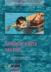 Estimulación acuática para bebés : actividades acuáticas para el primer año de vida