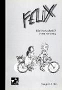 Felix - Die Fundgrube. Freiarbeit 2. Formen und Übersetzungstraining