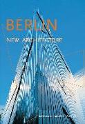 Berlin. New Architecture