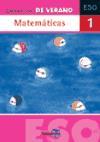 Matemáticas, 1 ESO. Cuaderno de verano