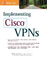 Implementing Cisco VPNs