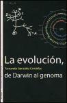 La evolución, de Darwin al genoma