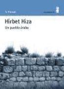 Hirbet Hiza, un pueblo árabe