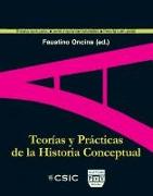 Teorías y prácticas de la historia conceptual