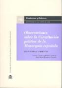 Observaciones sobre la constitución política de la monarquía española