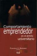 Comportamiento emprendedor en el ámbito universitario : personas y sociedad