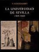 La Universidad de Sevilla, 1505-2005