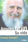 Anselm Grün : su vida