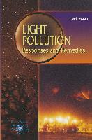 Light Pollution: Responsis and Remedies