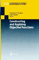 Constructing and Applying Objective Functions