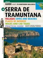 Serra de Tramuntana : guide and map to Northern Mallorca