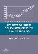 Los tipos de interés como instrumento del análisis técnico (1985-1995)