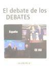 El debate de los debates 2008
