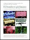 El bombero pirómano : la actuación criminal de Francia en el África contemporánea