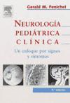 Neurología pediátrica clínica : un enfoque por signos y síntomas