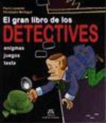 EL GRAN LIBRO DE LOS DETECTIVES