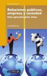 Relaciones públicas, empresa y sociedad : una aproximación ética