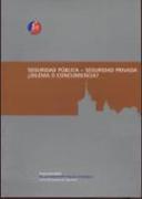 Seguridad pública-seguridad privada : ¿dilema y concurrencia?, Seminario sobre la Seguridad Pública y la Seguridad Privada, celebrado en El Escorial, Madrid, del 14 al 18 de julio de 2008