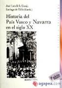 Historia del País Vasco y Navarra en el siglo XX