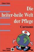 Die heiter-heile Welt der Pflege