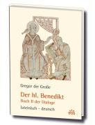 Gregor der Grosse / Der heilige Benedikt