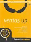 Ventas up : el sistema para incrementar ventas, diferenciarse de la competencia y fidelizar a sus mejores clientes