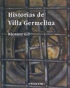 HISTORIAS DE VILLA GERMELINA