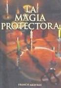 La magia protectora