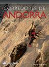 Corredores de Andorra : 126 itinerarios de hielo, mixto y nieve