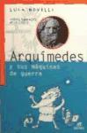 Arquímedes y sus máquinas de guerra