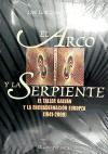 El arco y la serpiente : el taller Galván y la encuadernación europea (1941-2008)