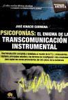 Psicofonías : el enigma de la transcomunicación instrumental