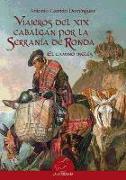 Viajeros del XIX cabalgan por la Serranía de Ronda : el camino inglés