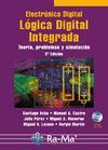 Electrónica digital, lógica digital integrada : teoría, problemas y simulación