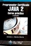 Programador certidicado Java 2 : curso práctico