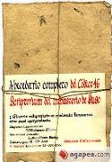 Abecedario completo del Códice 46 : scriptorium del Monasterio de Suso y glosario caligrafiado