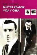 Buster Keaton : vida y obra