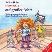 Piraten-Lili auf grosser Fahrt. CD