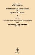 Part 1 Schrödinger in Vienna and Zurich 1887¿1925