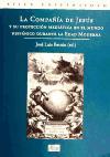 La Compañía de Jesús y su proyección mediática en el mundo hispánico durante la Edad Moderna