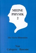 Meine Physik 2 - die vierte Dimension